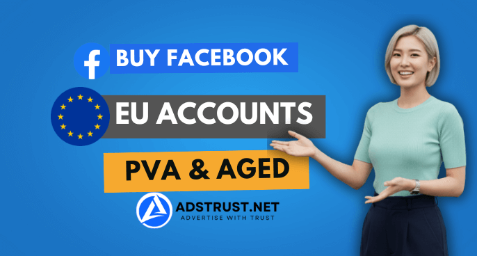 buy-eu-facebook-accounts-pva-aged-verified-real-ad-ready-profiles