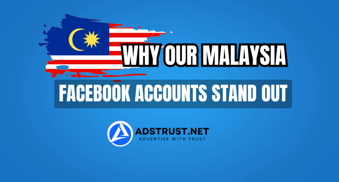 why-our-malaysia-facebook-accounts-stand-out