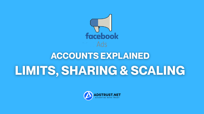 facebook-ads-accounts-explained-limits-sharing-scaling
