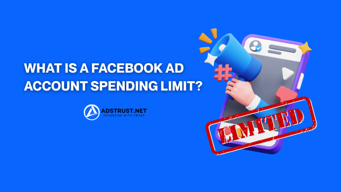 What is a Facebook Ad Account Spending Limit?