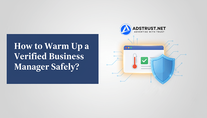 how-to-warm-up-a-verified-business-manager-safely