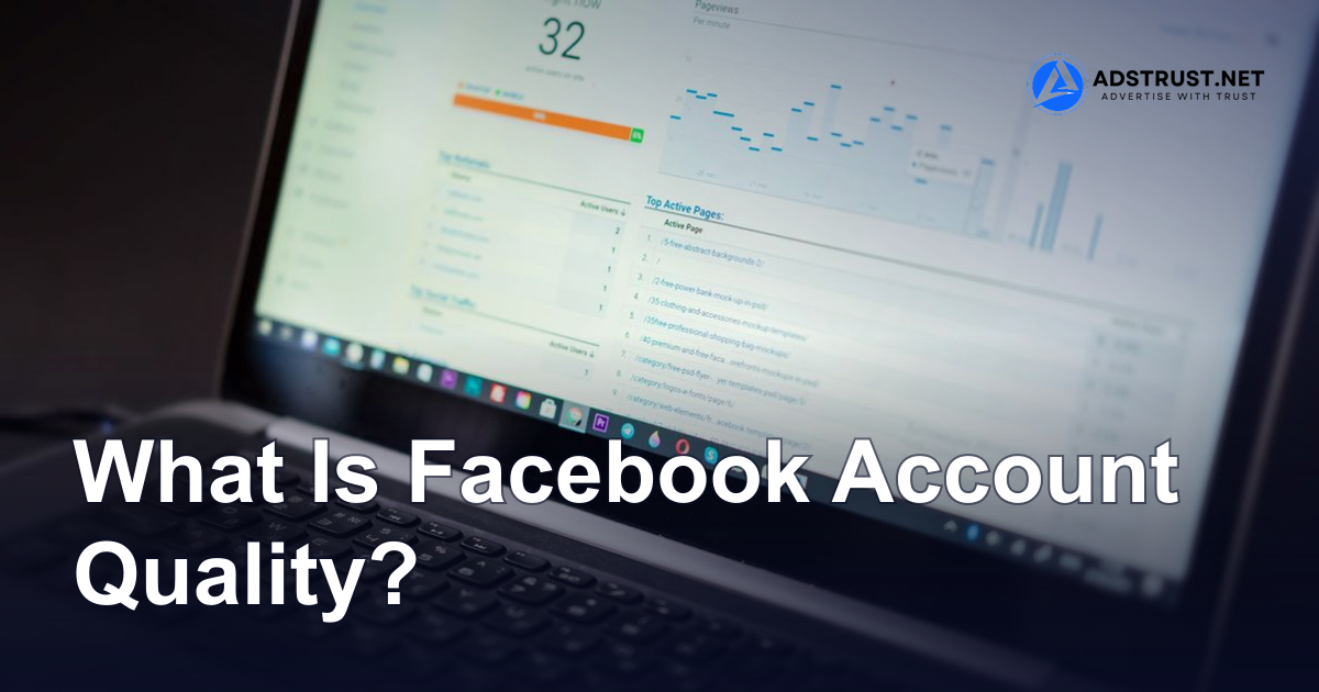 facebook account quality