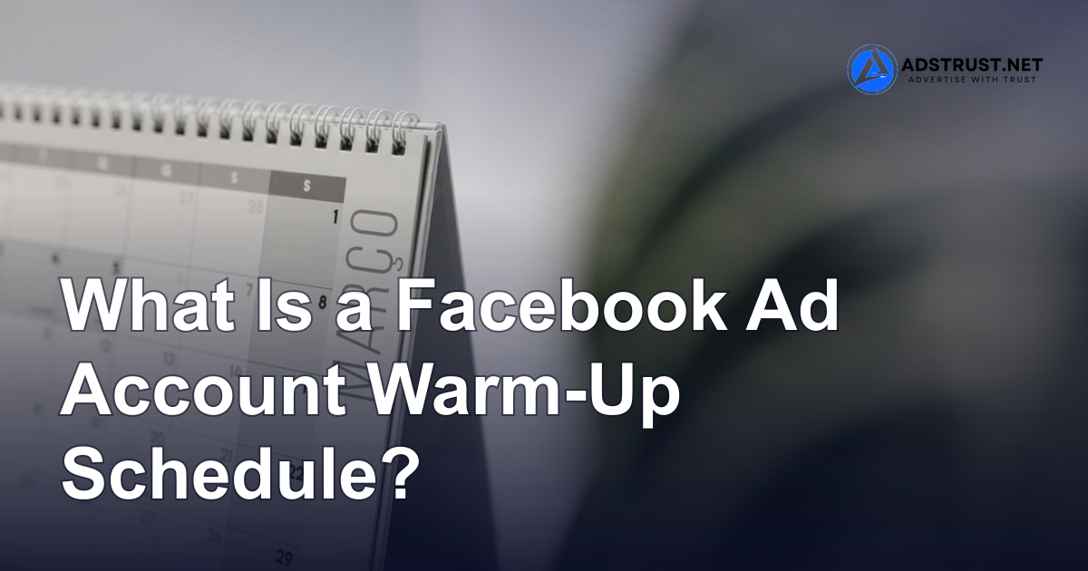 facebook ad account warm up schedule