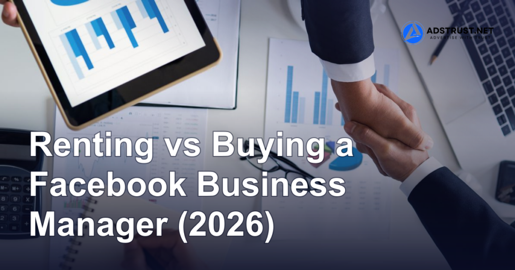 Renting vs Buying a Facebook Business Manager (2026)