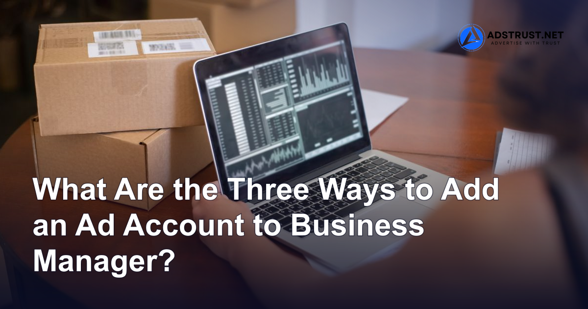 add ad account to business manager without getting restricted